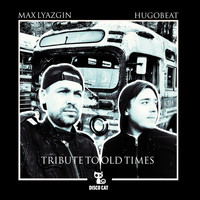 Max Lyazgin, Hugobeat - Tribute To Old Times