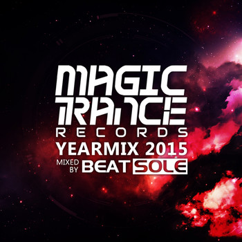 Various Artists - Magic Trance Yearmix 2015 (Mixed By Beatsole)