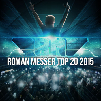 Various Artists - Roman Messer Top 20 2015