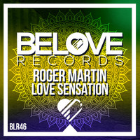 Roger Martin - Love Sensation