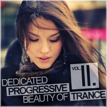 Various Artists - Dedicated Progressive Beauty Of Trance, Vol. 2