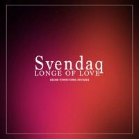 Svendaq - Longe of Love