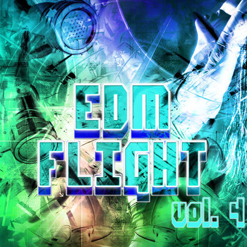 Various Artists - EDM Flight, Vol. 4