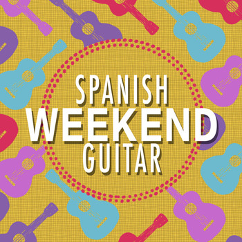 Guitarra Clásica Española, Spanish Classic Guitar|Guitar Instrumental Music|Guitare athmosphere - Spanish Weekend Guitar