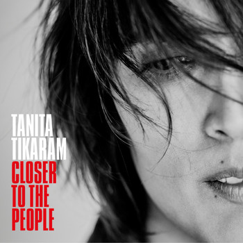 Tanita Tikaram - Closer to the People