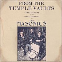 The Masonics - Temple Vaults