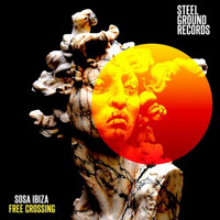 Sosa Ibiza - Free Crossing