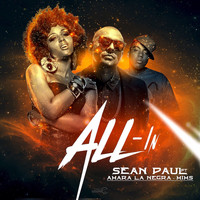 Sean Paul - All-In (feat. Amara La Negra & Mims) - Single