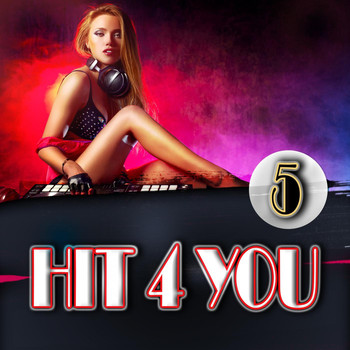 Various Artists - Hit 4 You 5
