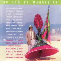 Tom Jobim - No Tom da Mangueira