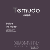 Temudo - Swipe