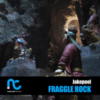 Jakepool - Fraggle Rock