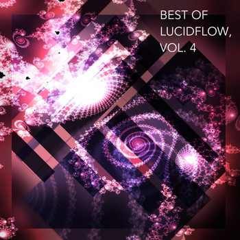 Various Artists - Best of Lucidflow, Vol. 4