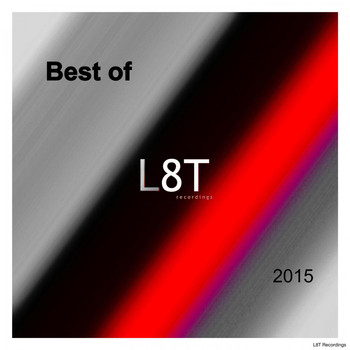 Various Artists - Best of L8T Recordings 2015
