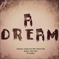 Lorenzo Clandestino - A Dream (Andrew Loko Remix)
