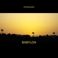 Patrascano - Babylon
