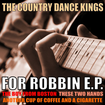 The Country Dance Kings - For Robin EP