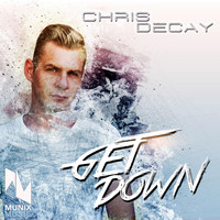 Chris Decay - Get Down