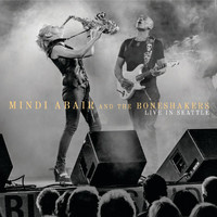 Mindi Abair And The Boneshakers - Live In Seattle