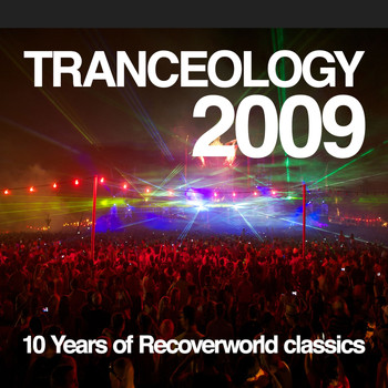 Various Artists - Tranceology 2009 - 10 Years of Recoverworld