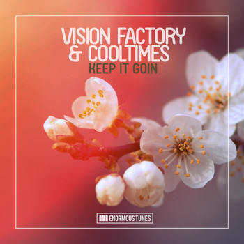 Vision Factory & Cooltimes - Keep It Goin