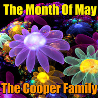 The Cooper Family - The Month Of May