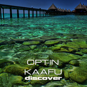 Opt-In - Kaafu