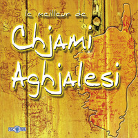 Chjami Aghjalesi - Le meilleur de