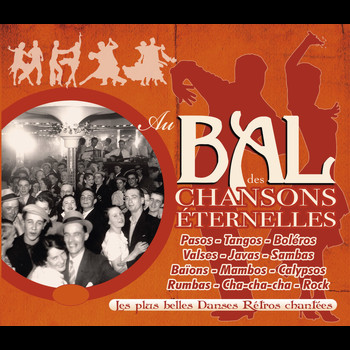 Various Artists - Au bal des chansons éternelles (Les plus belles danses rétro chantées)