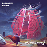 Danny Chen - Rebirth
