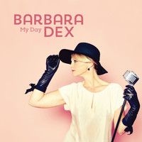 Barbara Dex - My Day