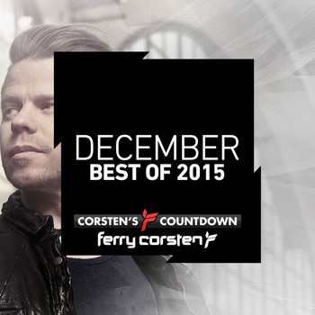 Ferry Corsten - Ferry Corsten presents Corsten’s Countdown Best of 2015