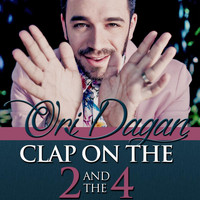 Ori Dagan - Clap on the 2 and the 4