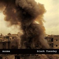 Munma - Black Tuesday