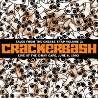 Crackerbash - Live at the X-Ray Cafe