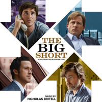 Nicholas Britell - The Big Short (Music from the Motion Picture)