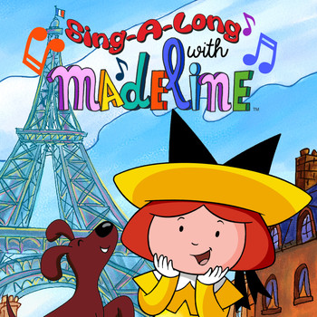 Madeline - Sing-a-Long with Madeline