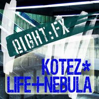 Kotez - Life