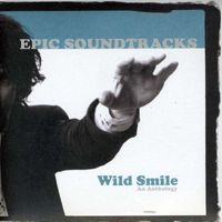 Epic Soundtracks - Wild Smile