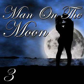 Various Artists - Man On The Moon, Vol. 3