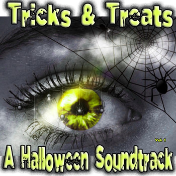 Various Artists - Tricks & Treats: A Halloween Soundtrack, Vol. 1