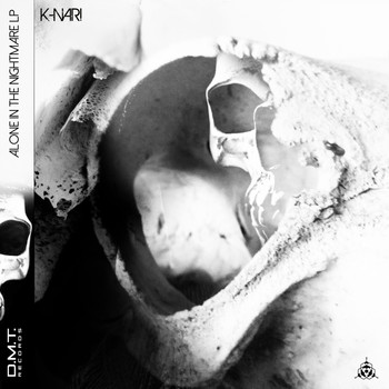 K-Nari - Alone In The Nightmare Lp