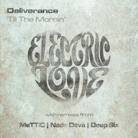 Deliverance - Till The Mornin'