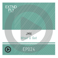 JMX - What U Got