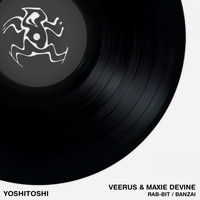 Veerus & Maxie Devine - Rab Bit / Banzai