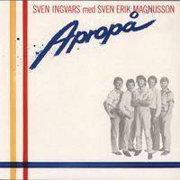 Sven-Ingvars - Apropå