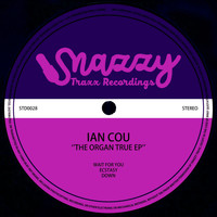 Ian Cou - The Organ True EP