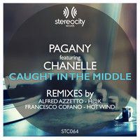 Pagany featuring Chanelle - Caught In The Middle (Remixes)
