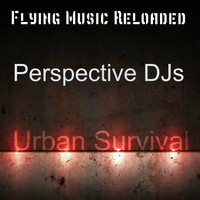 Perspective DJs - Urban Survival