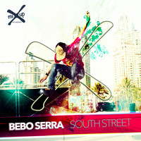 Bebo Serra - South Street